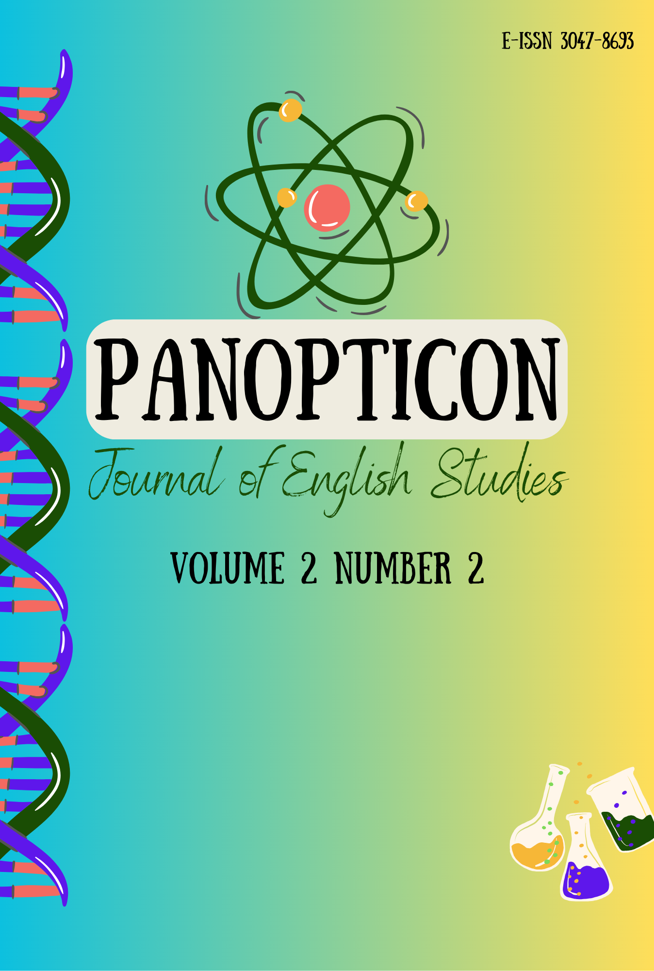 					View Vol. 2 No. 2 (2024): PANOPTICON: JOURNAL OF ENGLISH STUDIES
				