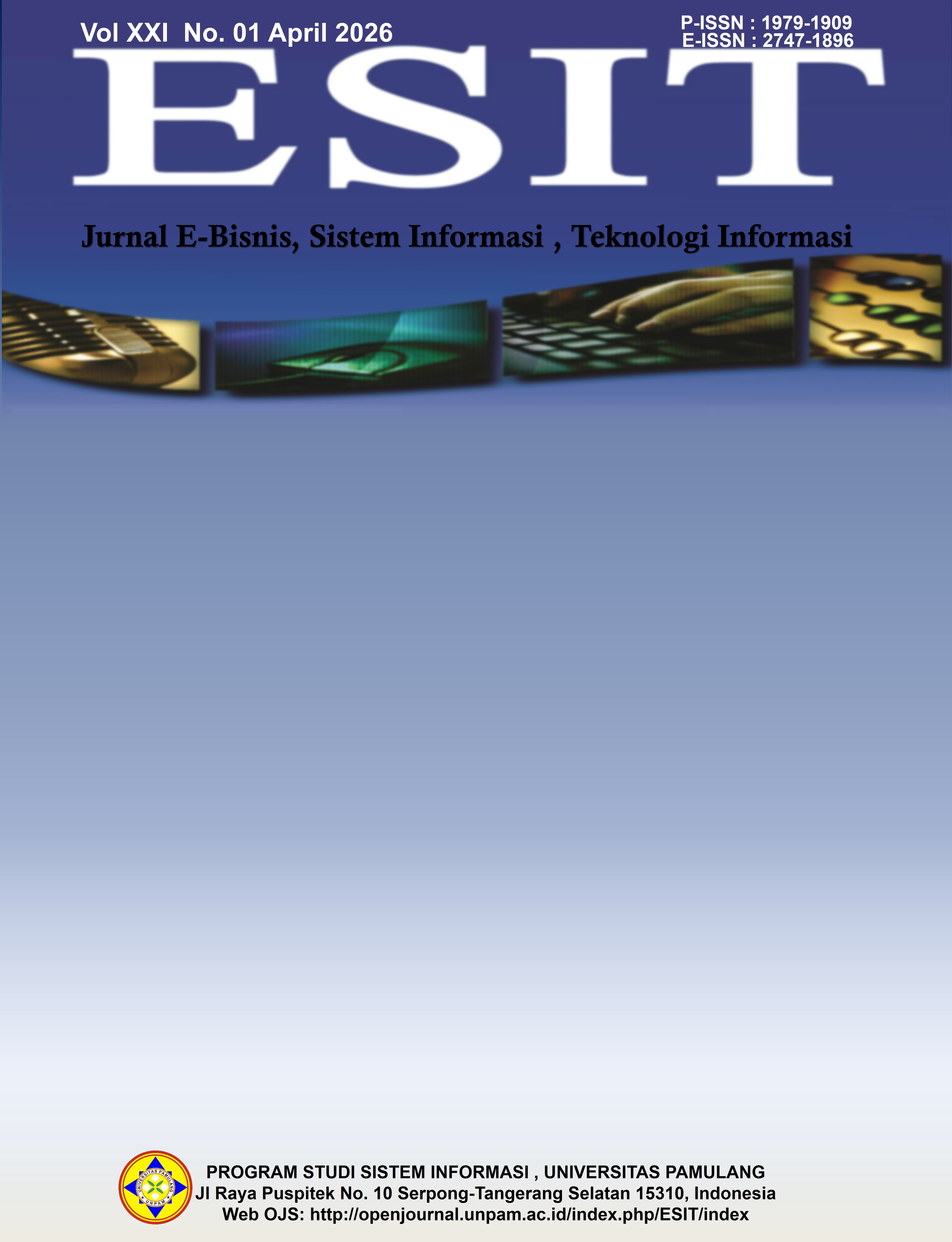 					View Vol. 21 No. 1 (2026): Jurnal Esit (E-Bisnis, Sistem Informasi , Teknologi Informasi)
				