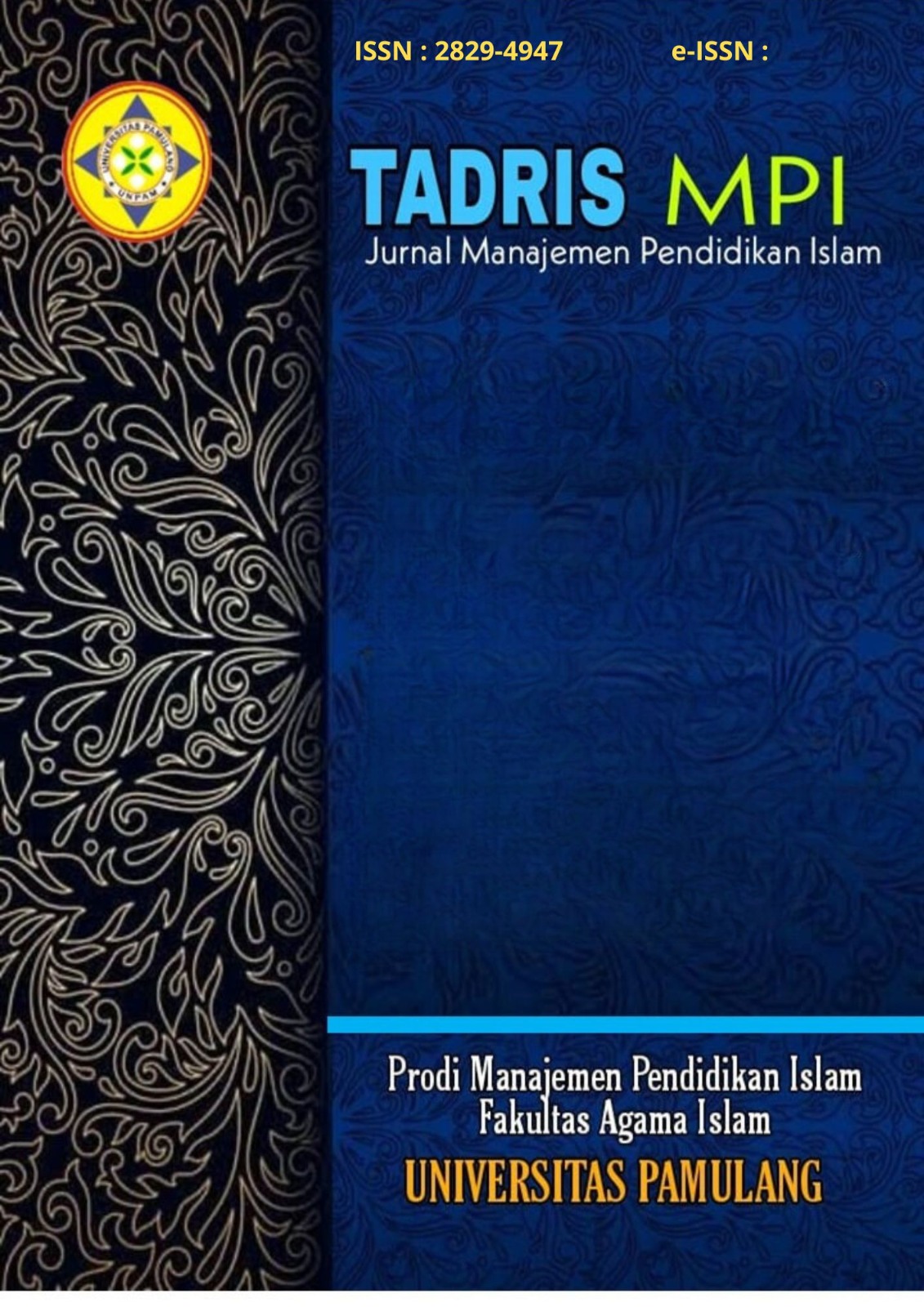 					View Vol. 5 No. 1 (2026): Tadris: Jurnal Manajemen Pendidikan Islam
				