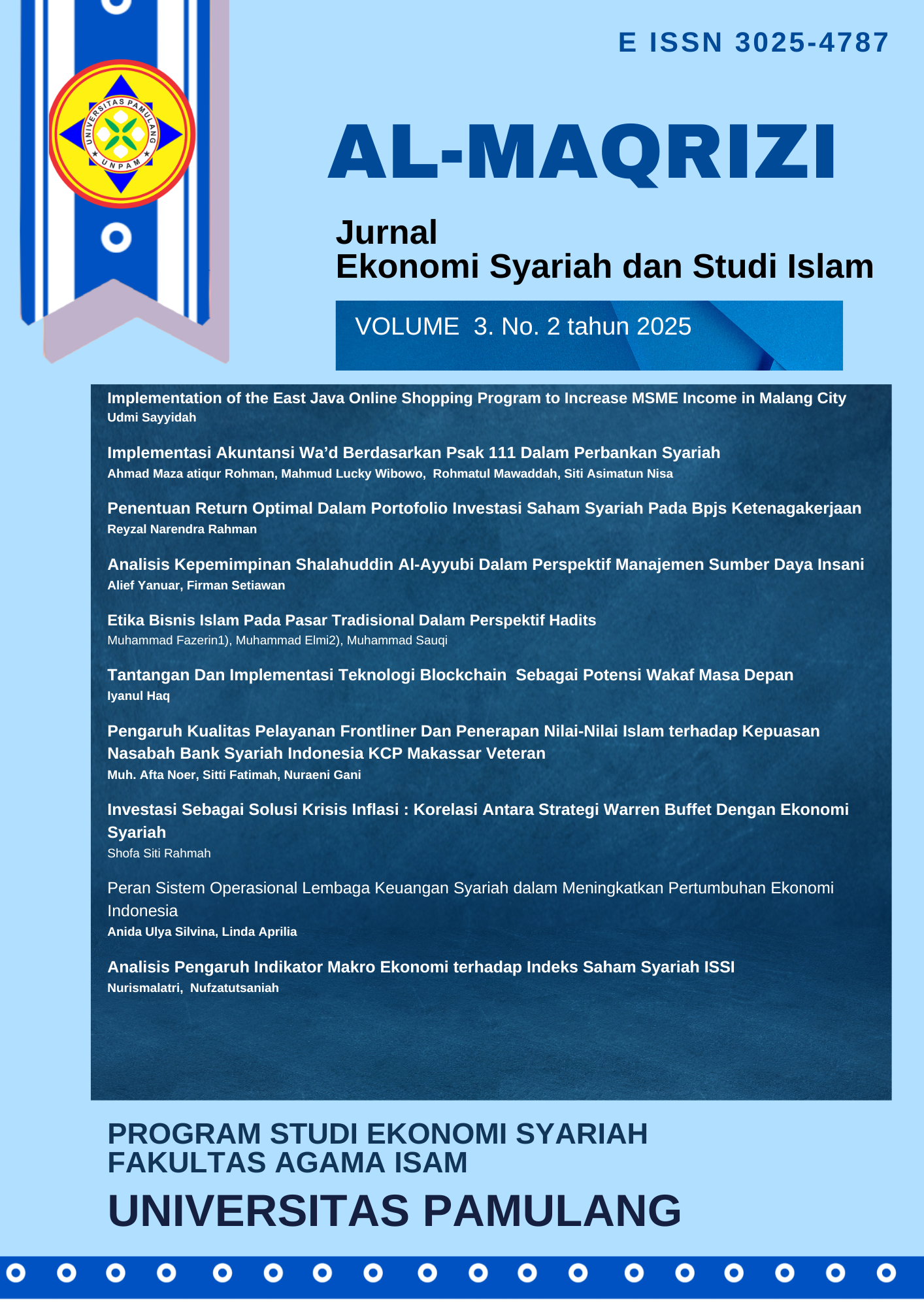 					View Vol. 3 No. 2 (2025): Al-Maqrizi: Jurnal Ekonomi Syariah dan Studi Islam
				