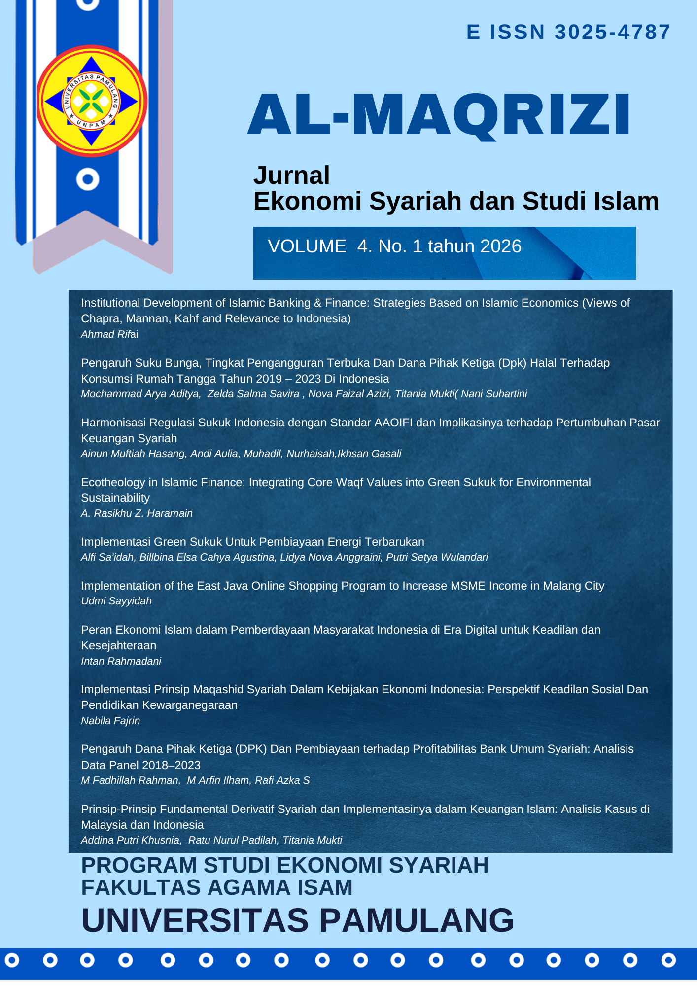 					View Vol. 4 No. 1 (2026): Al-Maqrizi: Jurnal Ekonomi Syariah dan Studi Islam
				