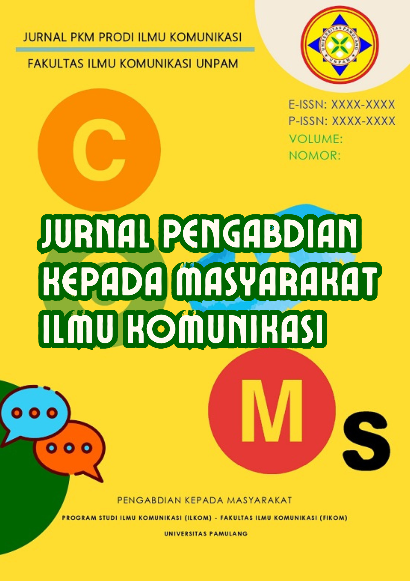 					View Vol. 2 No. 1 (2025): JURNAL PENGABDIAN KEPADA MASYARAKAT ILMU KOMUNIKASI
				