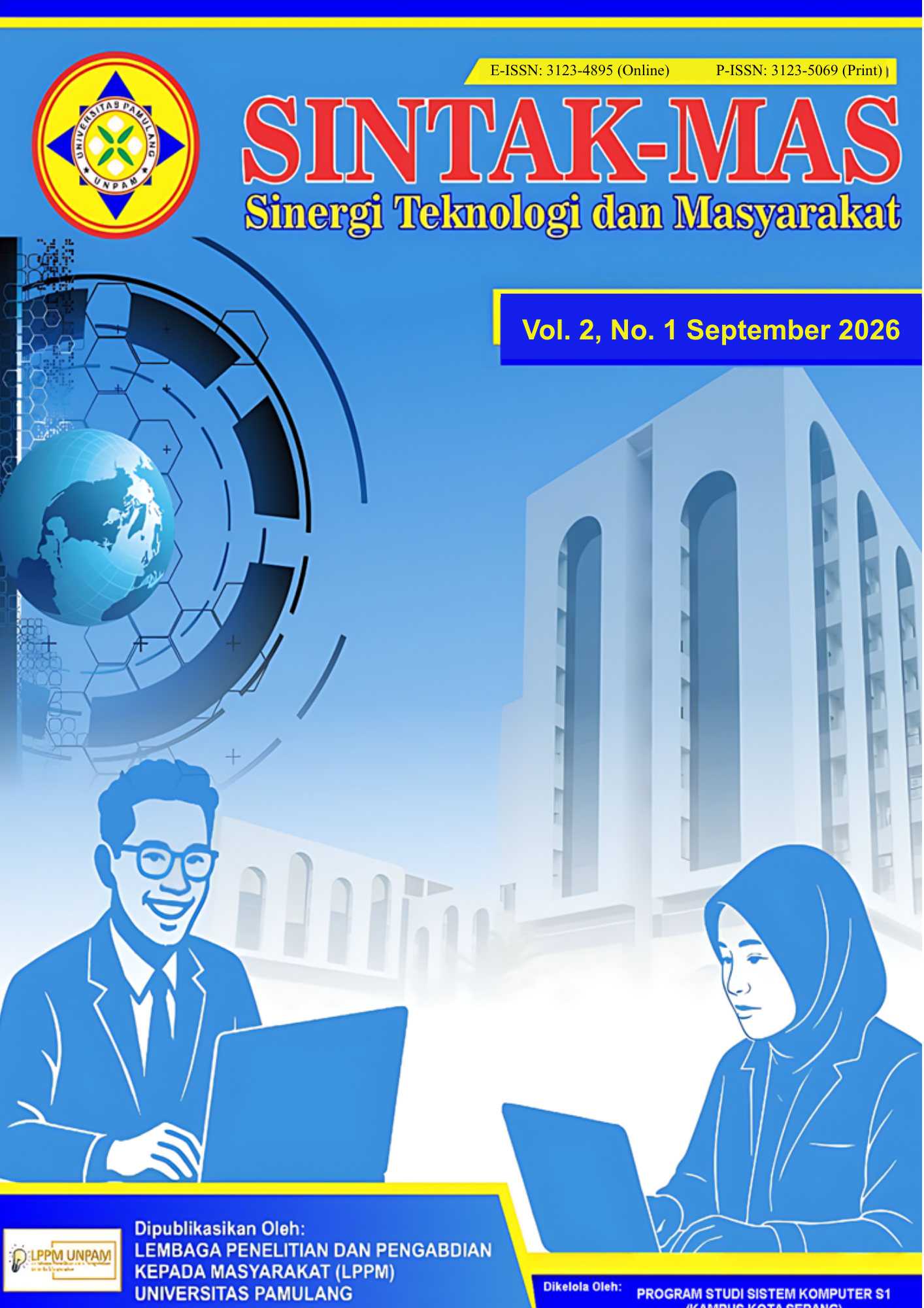 					View Vol. 2 No. 1 (2026):  SINTAK-MAS Sinergi Teknologi dan Masyarakat
				