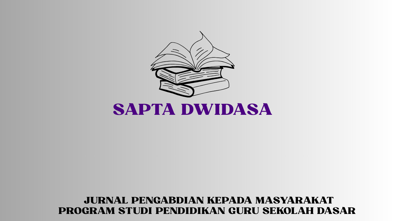 Jurnal Pengabdian Kepada Masyarakat Program Studi Pendidikan Guru Sekolah Dasar