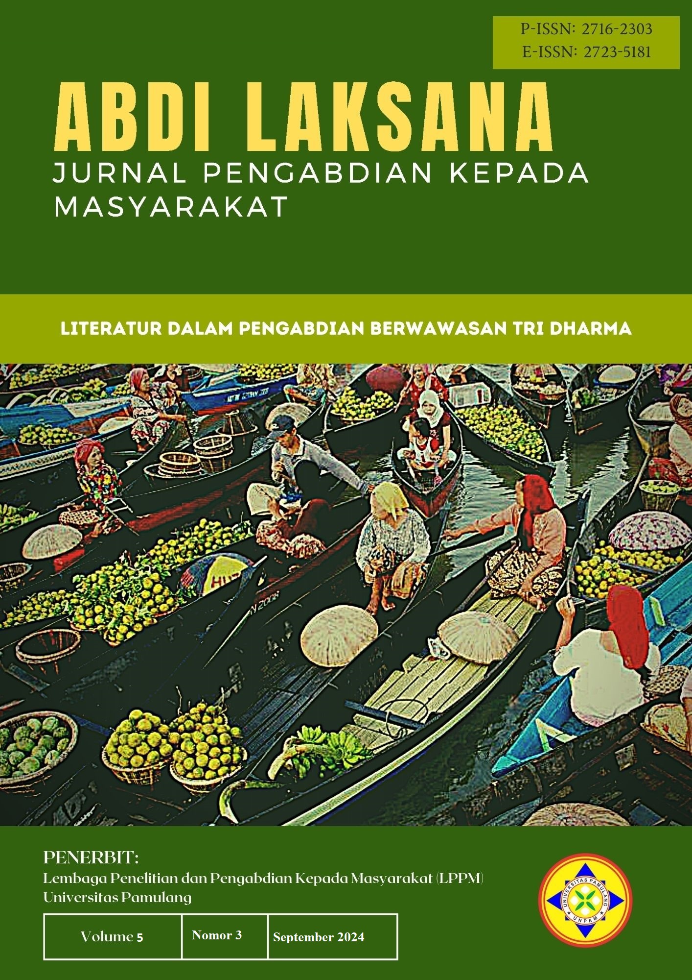 					View Vol. 5 No. 3 (2024): Abdi Laksana : Jurnal Pengabdian Kepada Masyarakat
				